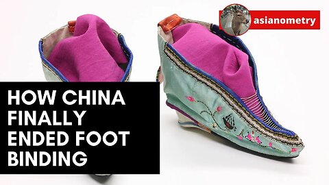 How China Finally Ended Foot Binding
