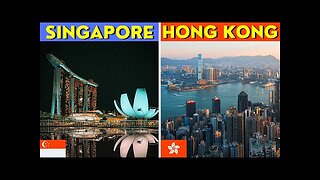 Singapore VS Hong Kong - Comparison