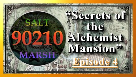 Secrets of the Alchemist Mansion - Saltmarsh 90210