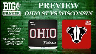 Previewing Ohio State vs Wisconsin with Brandon Cooper from the Badger Notes After Dark Podcast