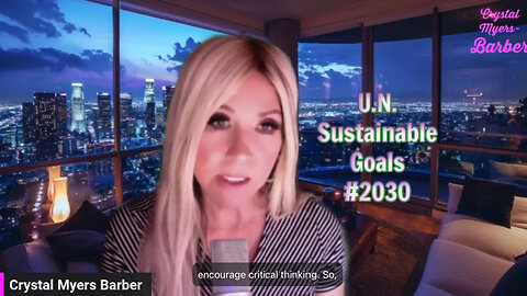 U.N. 17 Sustainable Goals really means!! part 2