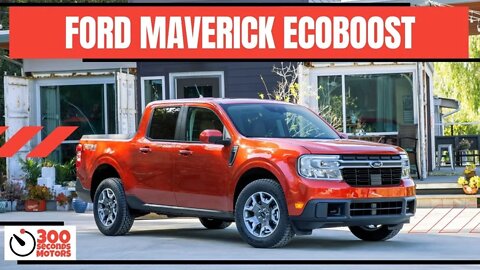 ALL NEW 2022 FORD MAVERICK ECOBOOST 40 mpg City, seats five and starts under $20k