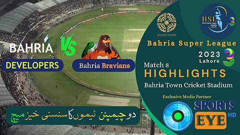 Match 8 | Highlights | Bahria Developers VS Bahria Bravians | Bahria Super League 2023 | Season 3 |