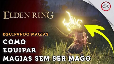 Elden Ring, Como facilmente equipar magias sem ser mago | super dica