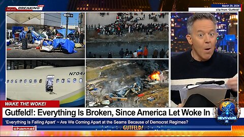 Gutfeld!: Everything Is Broken, Since America Let Woke In (Everything Is Falling Apart)