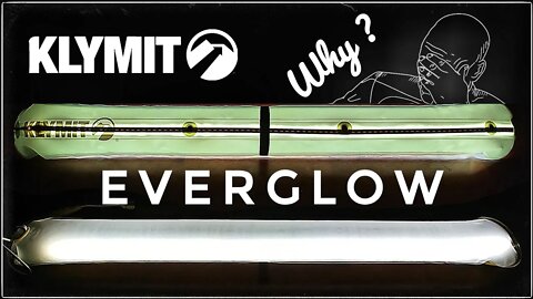 KLYMIT EVERGLOW NOT SO EVERGLOWING REVIEW