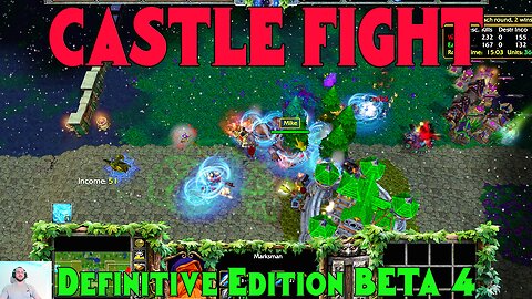Castle Fight | The Best Warcraft 3 Map ? | Definitive Edition Beta 4