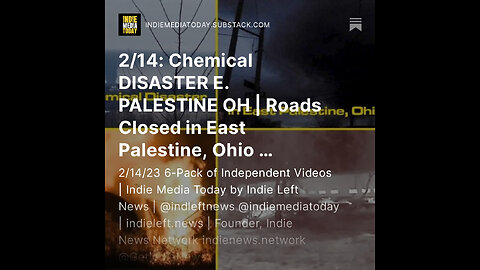 2/14: East Palestine, Ohio Chemical Disaster and Roads Closed | Temple U Grad Student Strike Update+