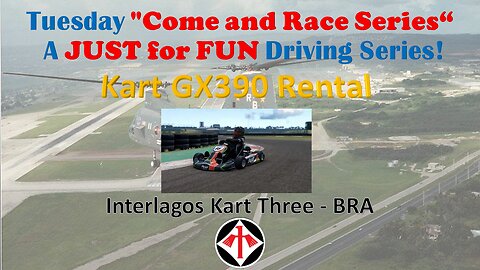 Race 24 - Come and Race Series - Kart GX390 Rental - Interlagos Kart Three - BRA