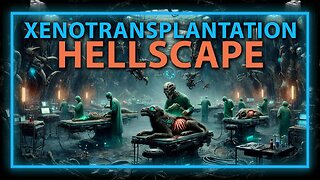 Jason Bermas : A Xenotransplantation Hellscape
