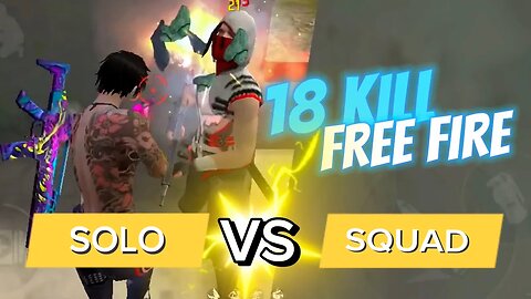SOLO VS SQUAD 18 KILL // MOBILE GAMEPLAY