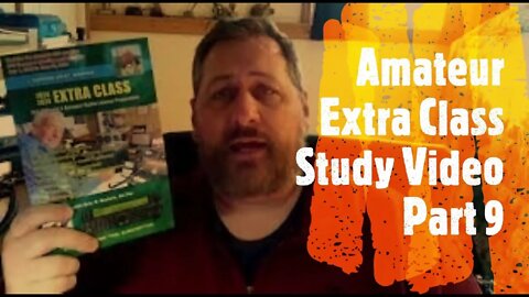 UPGRADE to Amateur Extra Class License! | Study along with me for your Extra class license, part 9