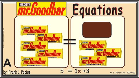 VISUAL mrGOODBAR 5=1x+3 EQUATION _ SOLVING BASIC EQUATIONS _ SOLVING BASIC WORD PROBLEMS