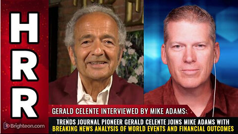 Trends Journal pioneer Gerald Celente joins Mike Adams with breaking news.