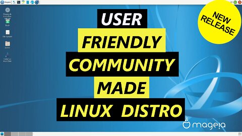 Mageia Linux OS - User Friendly Community Made Linux Distro