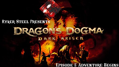 [Vrumbler] Dragon Dogma EP.1
