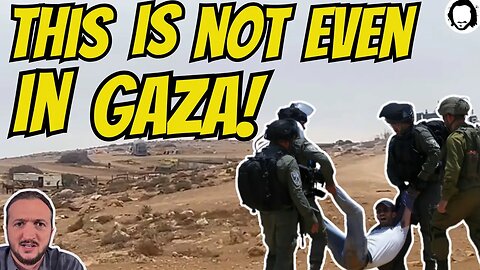 Israel Is Evicting Palestinians NOT In Gaza