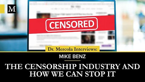 Mike Benz - How the Censorship Industry Works, and How We Can Stop It