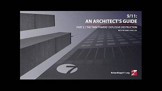 9/11: An Architect's Guide | Part 2 - Twin Tower's Explosive Destruction (12/28/21 webinar - R Gage