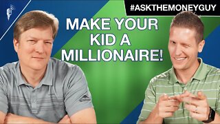 How to Make Your Kid a Millionaire!