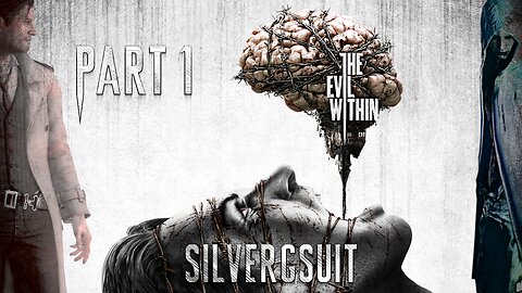 The Evil Within: Part 1 - Into the Madness