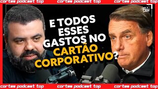 Igor QUESTIONA BOLSONARO sobre GASTOS no CARTÃO corporativo #cortespodcasttop
