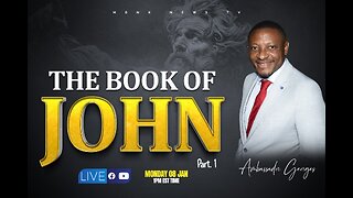 The Book of John Part 1 Topic: Who is Jesus?