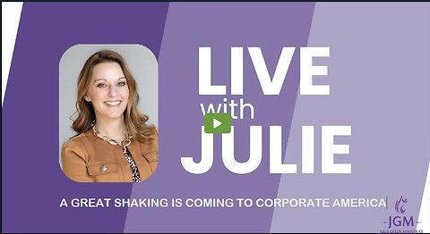 Julie Green subs A GREAT SHAKING IS COMING TO CORPORATE AMERICA