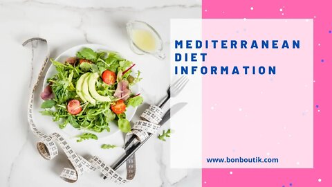 Mediterranean Diet Information