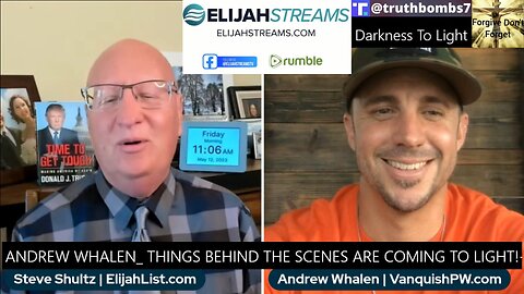 5/13/2023 ANDREW WHALEN: THINGS BEHIND THE SCENES ARE COMING TO LIGHT!