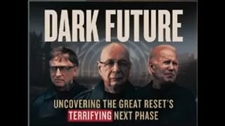 A Dark Future - Dark To Light - Great Reset G20 - Agenda 2030