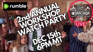 2nd Annual Workshop Watch Party - National Lampoons Christmas Vacation
