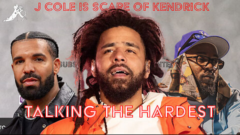 J Cole And Drake Are Scared Of Kendrick Lamar | EP.90 | Talking The Hardest Podcast