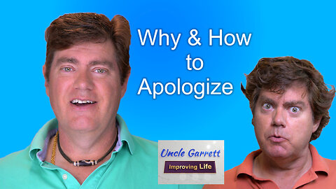 Why & How to Apologize