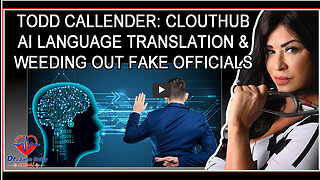 Todd Callender: AI Language Translation, Military Mandates & Oath of Office Violations