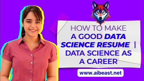 How To Make A Good Data Science Resume - Data Science As A Career