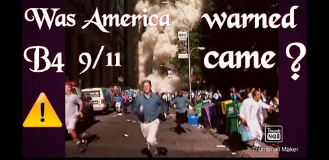 Was America warned B4 9/11 came ???