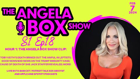 The Angela Box Show - February 7, 2024 S1 Ep18 - HOUR 1