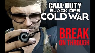 Call of Duty Black Ops - Cold War 8 - Break on Through - No Commentary Gameplay