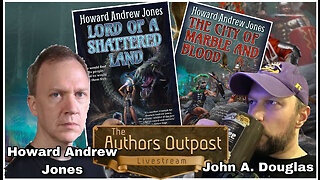 The Author's Outpost ep. 13: Howard Andrew Jones