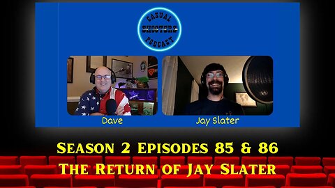 Season 2 Episodes 85 & 86: Jay Slater