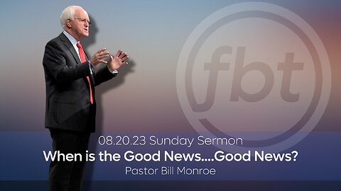 When is the Good News...Good News?