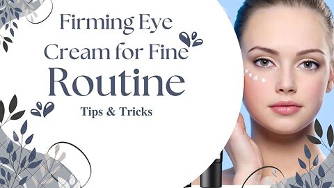 Eye Cream | Firming Eye Cream for Fine Lines and Wrinkles