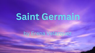 Saint Germain by Erena Velazquez 10- 14-2022