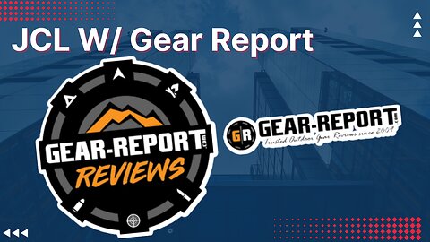 JCL W/ Gear Report