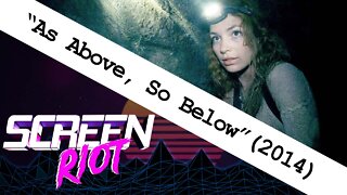 As Above, So Below (2014) Movie Review