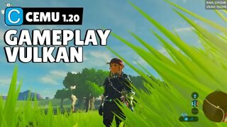 CEMU 1.20 | The Legend of Zelda: Breath of The Wild - GAMEPLAY VULKAN