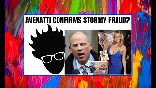 Viva Frei | BOMBSHELL! Avenatti Confirms Stormy Daniels FRAUD !! Media Ignores!