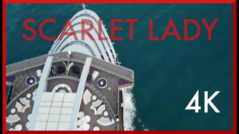 Scarlet Lady Departs Port of Miami - 4K