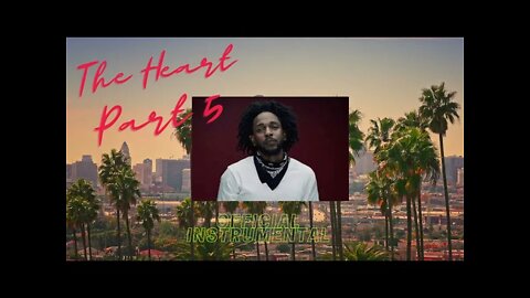 Kendrick Lamar - The Heart Part 5 (Official Instrumental)